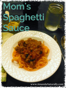 Mom's Spaghetti Sauce - Amanda Naturally