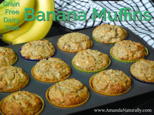 Banana Muffins - Grain Free Dairy Free - Amanda Naturally