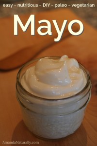 Mayo | AmandaNaturally.com