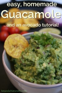Guacamole & Avocado Tutorial | AmandaNaturally.com