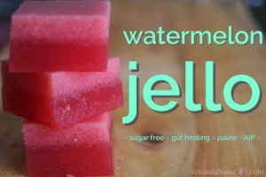 Watermelon Jello | AmandaNaturally.com