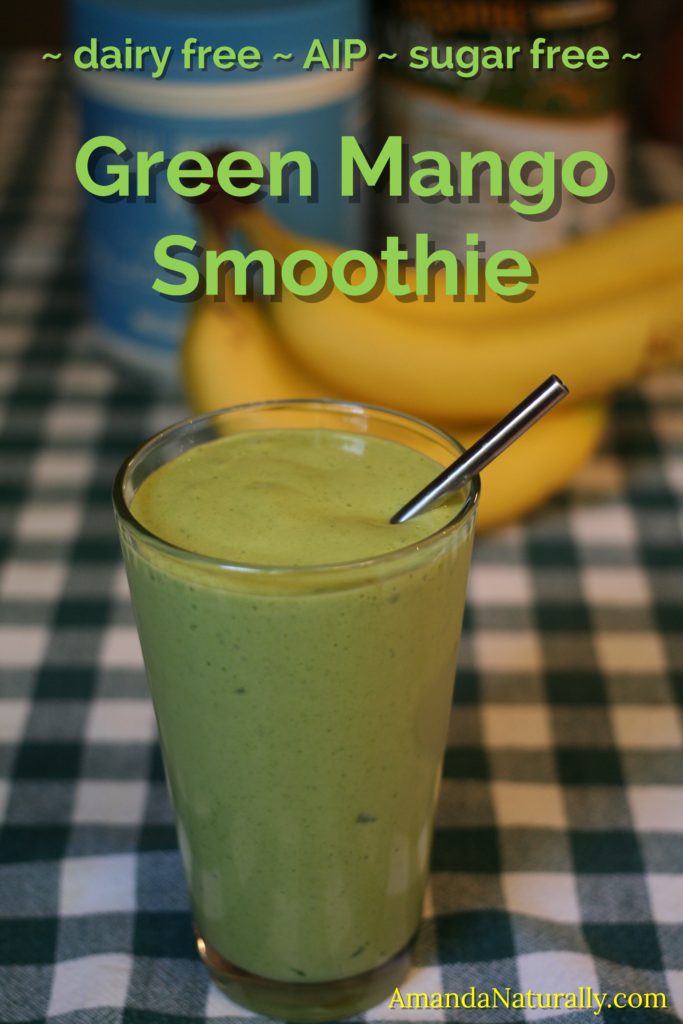 Green Mango Smoothie | AmandaNaturally.com