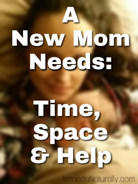 How To Help A New Mom | AmandaNaturally.com